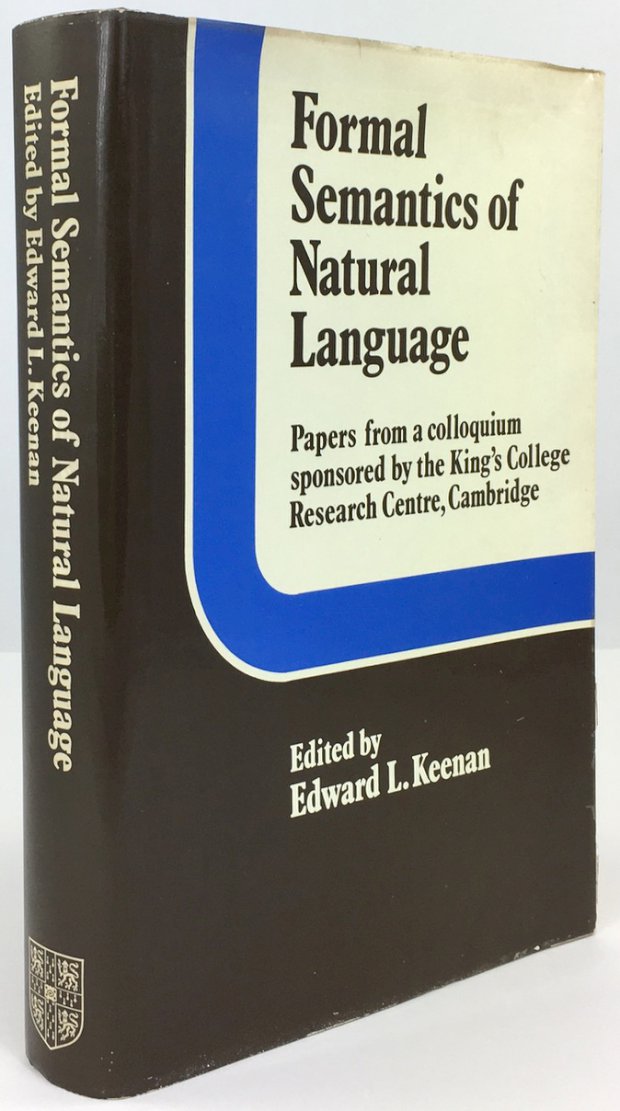 Abbildung von "Formal Semantics of Natural Language. Papers from a colloquium sponsored by the King's College Research Center,..."
