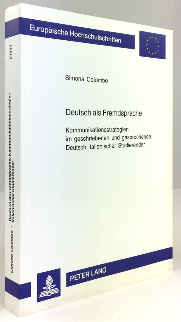 Abbildung von "Deutsch als Fremdsprache. Kommunikationsstrategien im geschriebenen und gesprochenen Deutsch italienischer Studierender."