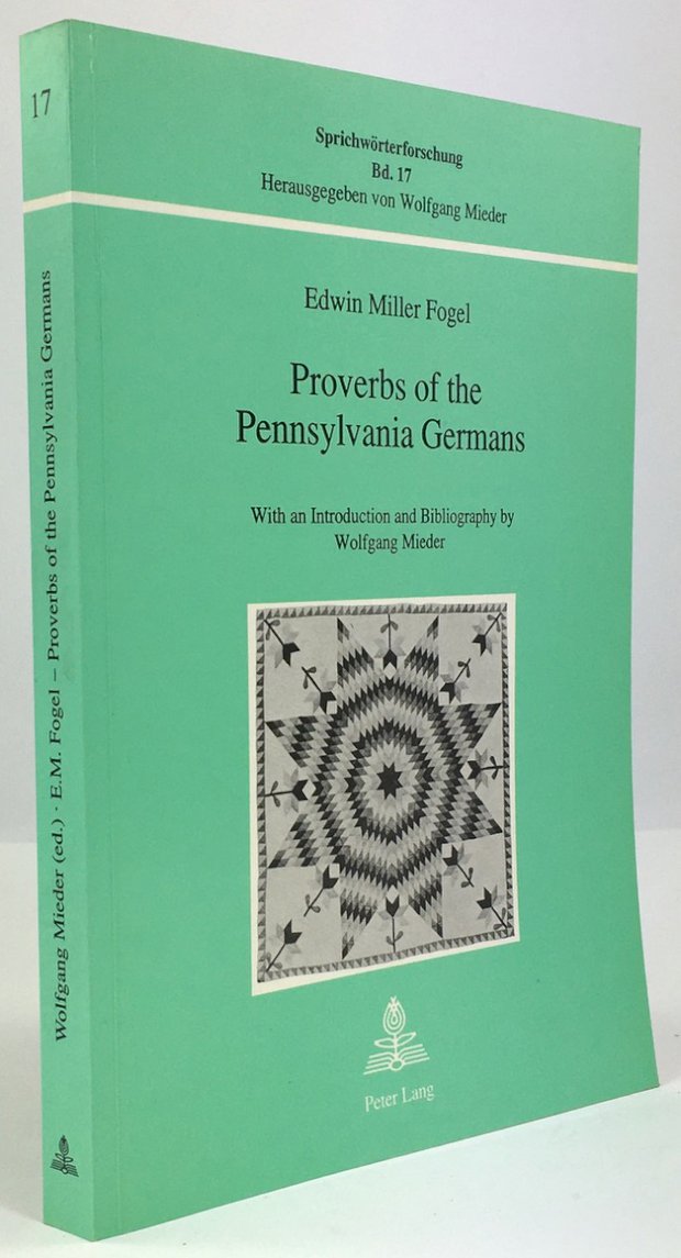 Abbildung von "Proverbs of the Pennsylvania Germans. With an Introduction and Bibliography by Wolfgang Mieder."