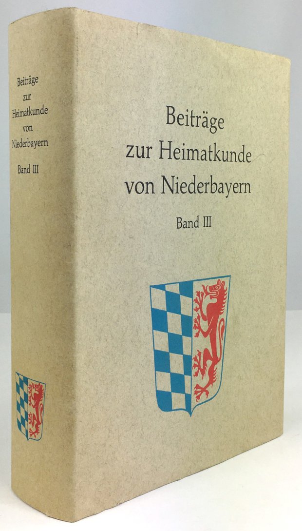 Abbildung von "Beiträge zur Heimatkunde von Niederbayern, Band III. Herausgegeben von der Schulabteilung der Regierung von Niederbayern."