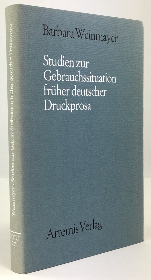 Abbildung von "Studien zur Gebrauchssituation früher deutsche Druckprosa. Literarische Öffentlichkeit in Vorreden zu Augsburger Frühdrucken."