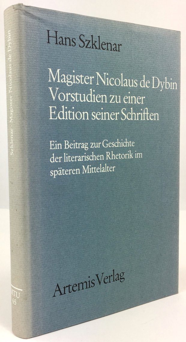 Abbildung von "Magister Nicolaus de Dybin. Vorstudien zu einer Edition seiner Schriften..."