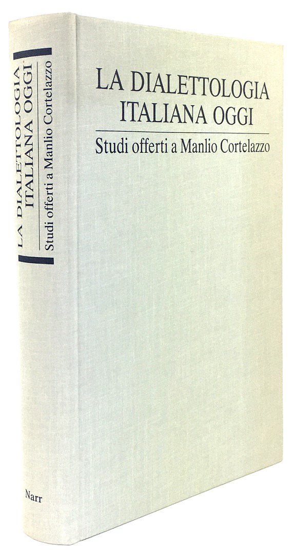 Abbildung von "La Dialettologia Italiana Oggi. Studi offerti a Manlio Cortelazzo."