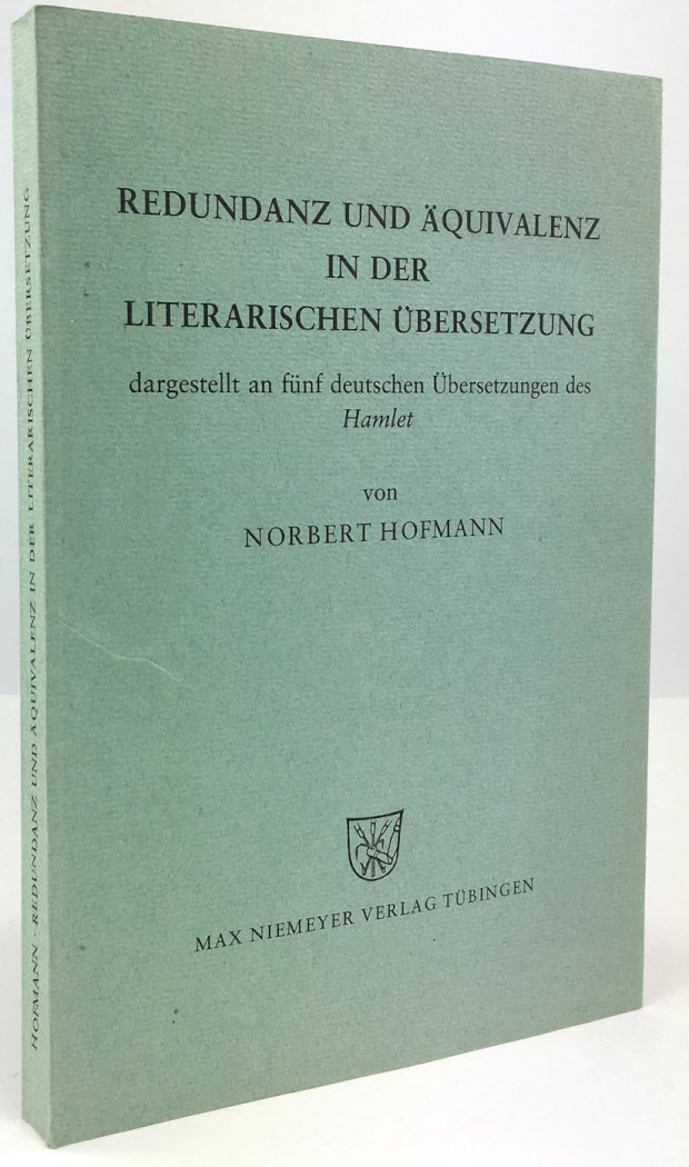 Abbildung von "Redundanz und Äquivalenz in literarischen Übersetzung, dargestellt an fünf deutschen Übersetzungen des Hamlet."