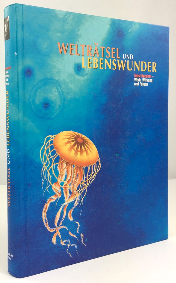 Abbildung von "Welträtsel und Lebenswunder. Ernst Haeckel - Werk, Wirkung und Folgen."