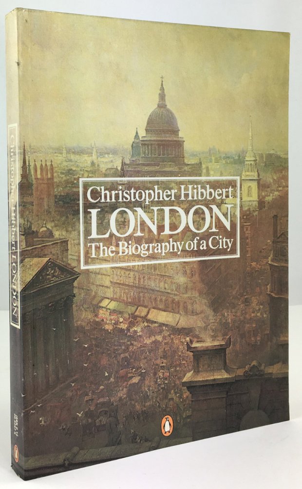 Abbildung von "London. The Biography of a City. (Revised Edition)."