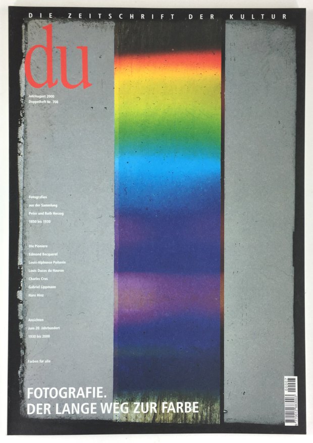 Abbildung von "Fotografie. Der lange Weg zur Farbe. (= DU, Doppelheft Nr. 708 - Juli/August 2000)."