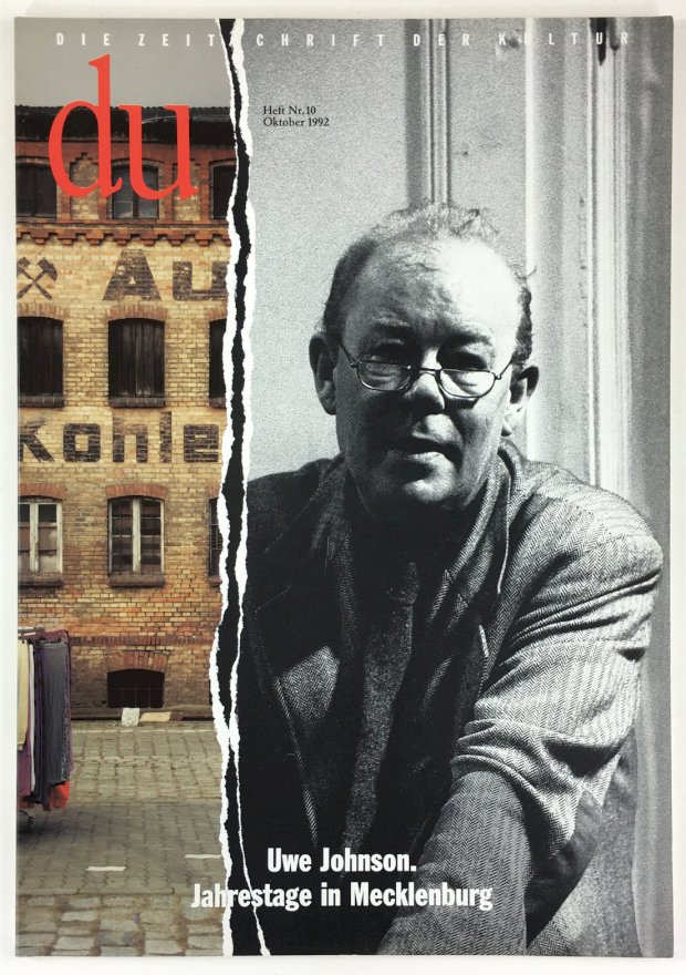 Abbildung von "Uwe Johnson. Jahrestage in Mecklenburg. (= DU, Heft Nr. 10 - Oktober 1992)."