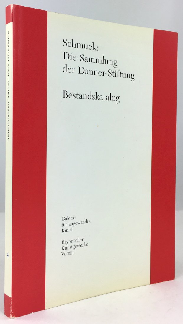Abbildung von "Schmuck: Die Sammlung der Danner-Stiftung. Bestandskatalog."