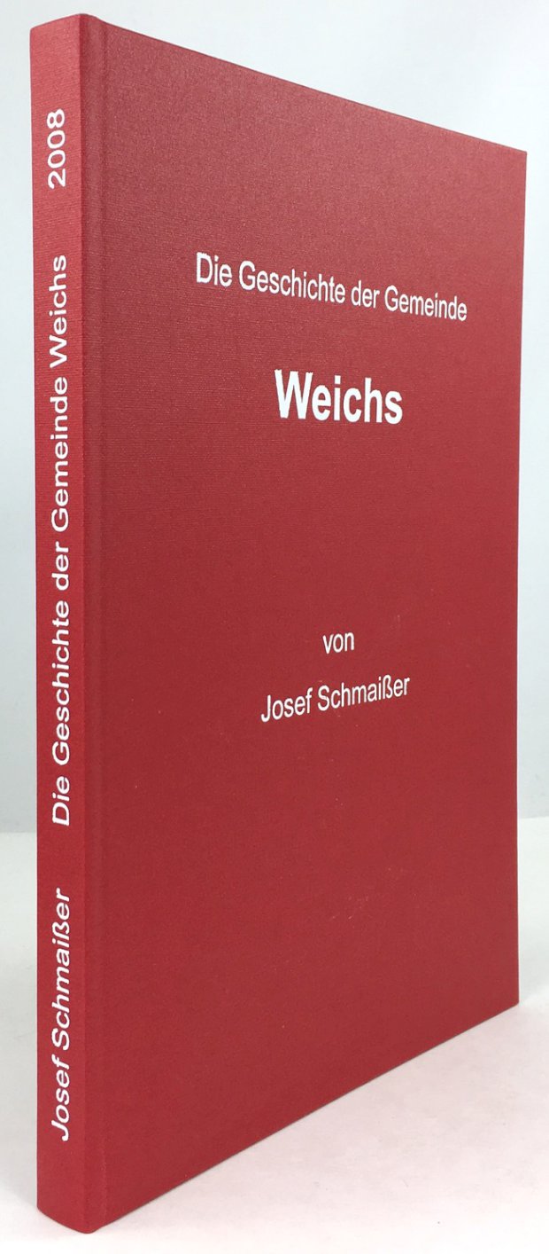 Abbildung von "Die Geschichte der Gemeinde Weichs."