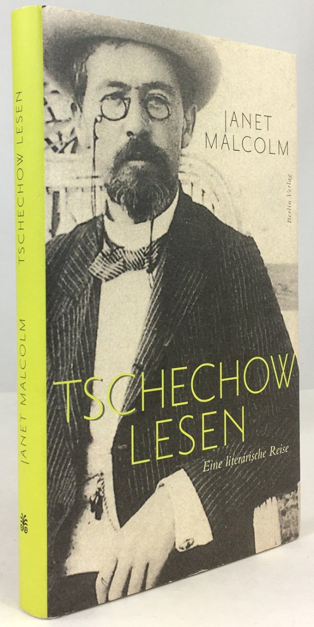 Abbildung von "Tschechow lesen. Eine literarische Reise. Aus dem Amerikanischen von Anna und Henning Ritter."