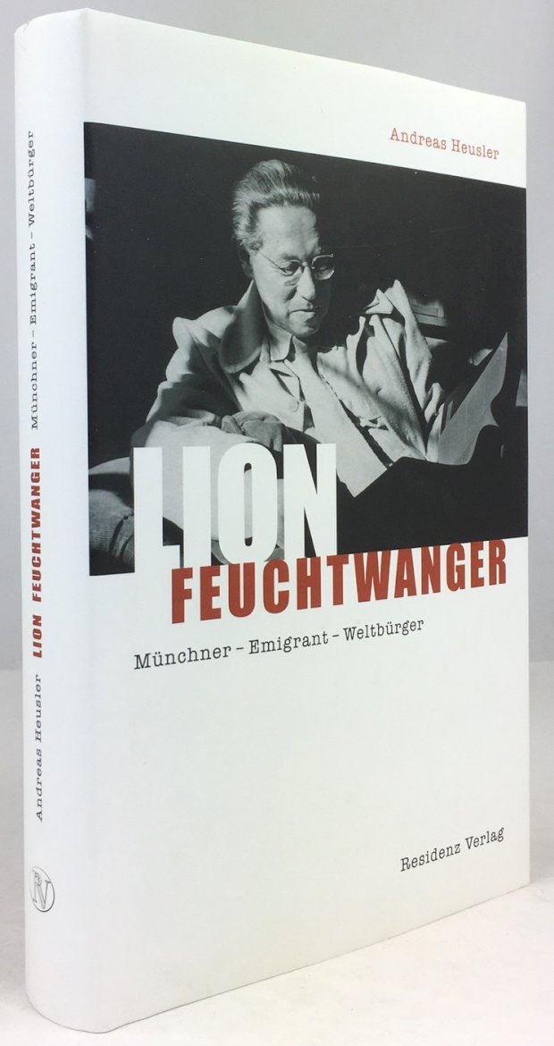 Abbildung von "Lion Feuchtwanger. Münchner - Emigrant - Weltbürger."