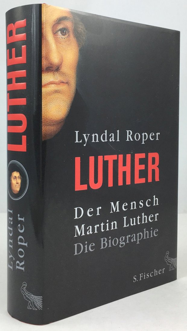 Abbildung von "Der Mensch Martin Luther. Die Biographie. Aus dem Englischen von Holger Fock und Sabine Müller..."