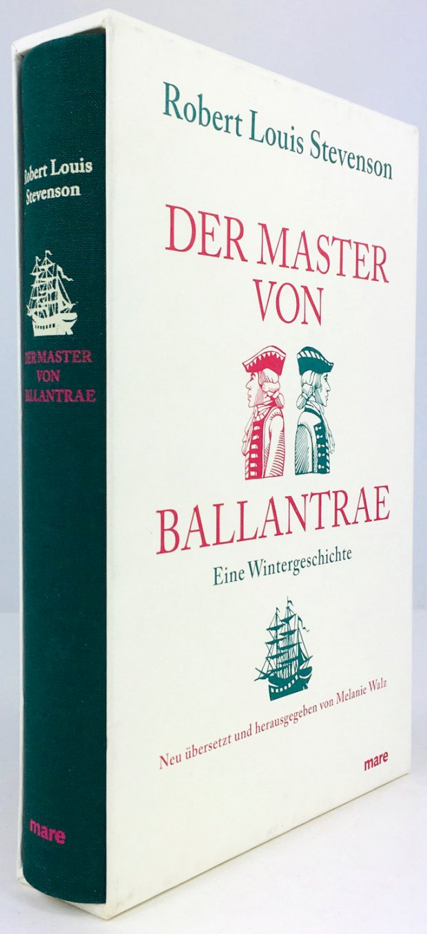 Abbildung von "Der Master von Ballantrae. Eine Wintergeschichte. Herausgegeben, aus dem Englischen übersetzt und mit einem Nachwort von Melanie Walz."