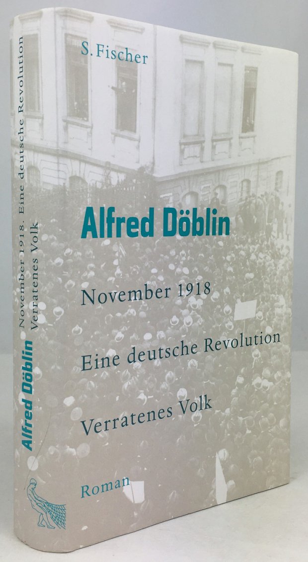 Abbildung von "November 1918. Eine deutsche Revolution. Erzählwerk in drei Teilen. Zweiter Teil,..."