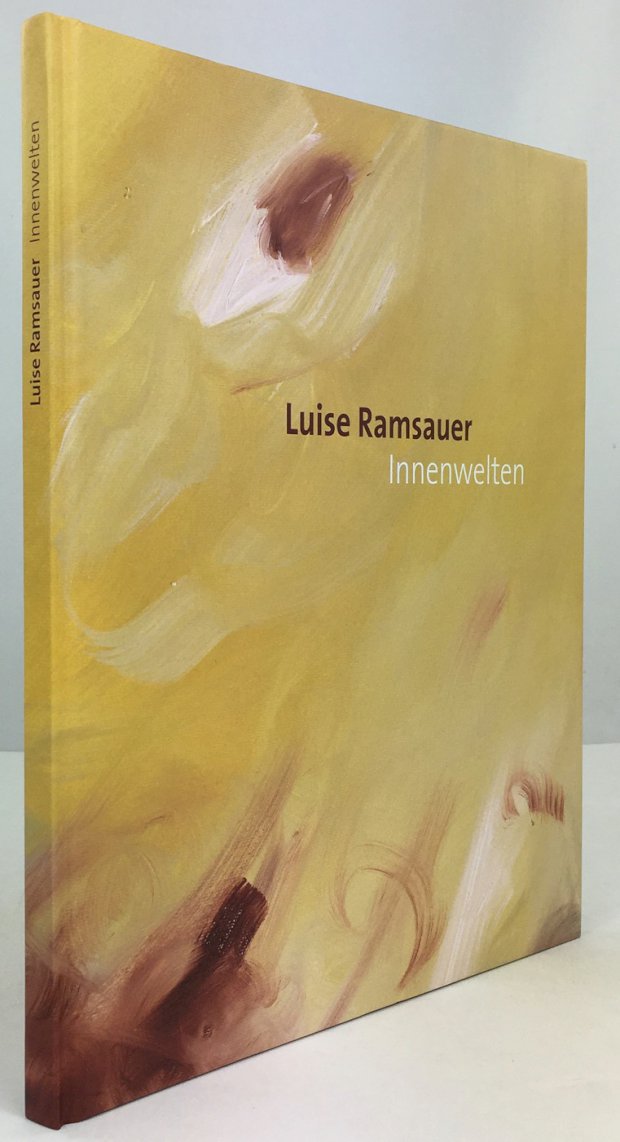 Abbildung von "Luise Ramsauer. Innenwelten. Werke aus den Jahren 1990 - 2010."