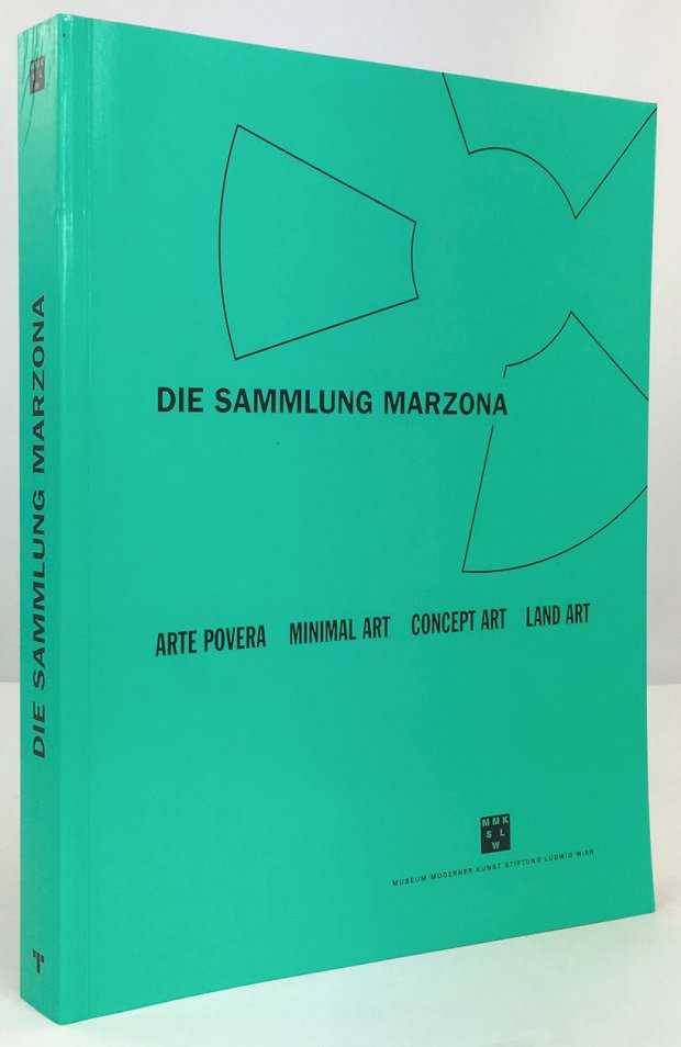 Abbildung von "Die Sammlung Marzona. Arte Povera / Minimal Art / Concept Art / Land Art."