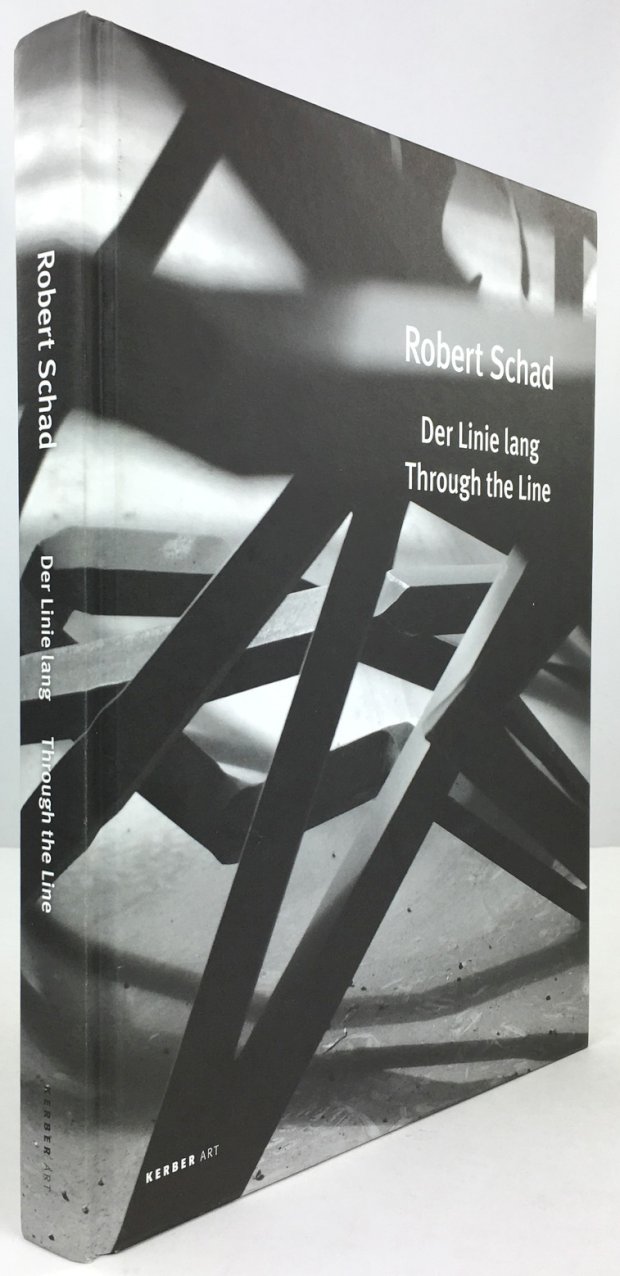 Abbildung von "Robert Schad. Der Linie lang. Through the Line. ( Katalog zu den Ausstellungen in Reutlingen,..."