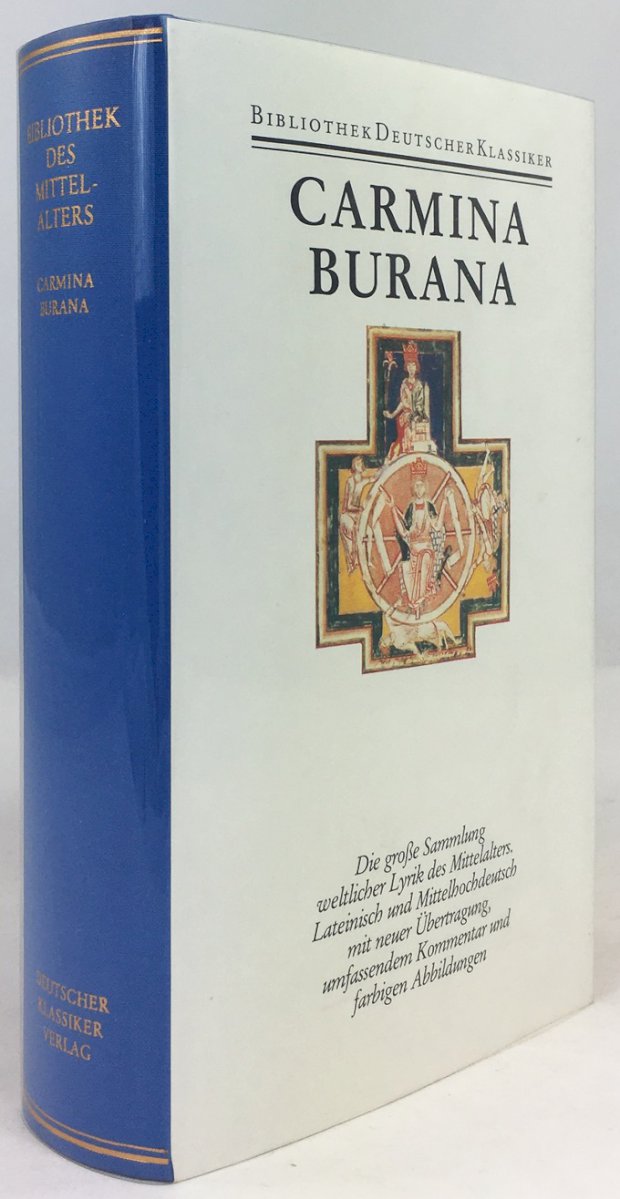 Abbildung von "Carmina Burana. Texte und Übersetzungen. Mit den Miniaturen aus der Handschrift und einem Aufsatz von Peter und Dorothee Diemer."