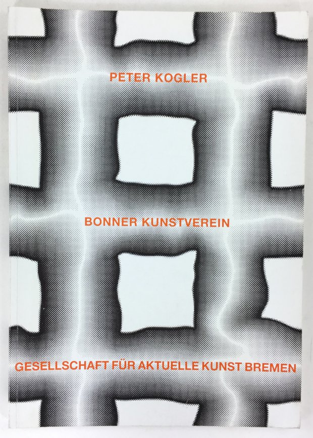 Abbildung von "Peter Kogler. Katalog zu den Ausstellungen in Bonn und Bremen 1997."