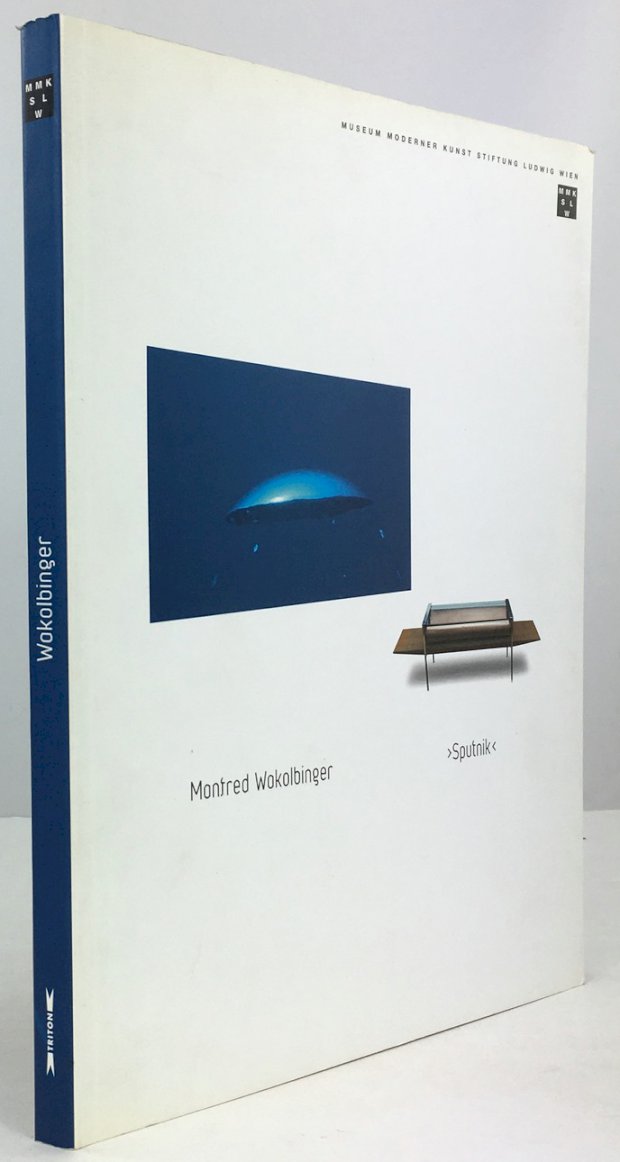 Abbildung von "> Sputnik <. Katalog zur Ausstellung im Museum Moderner Kunst Stiftung Ludwig,..."