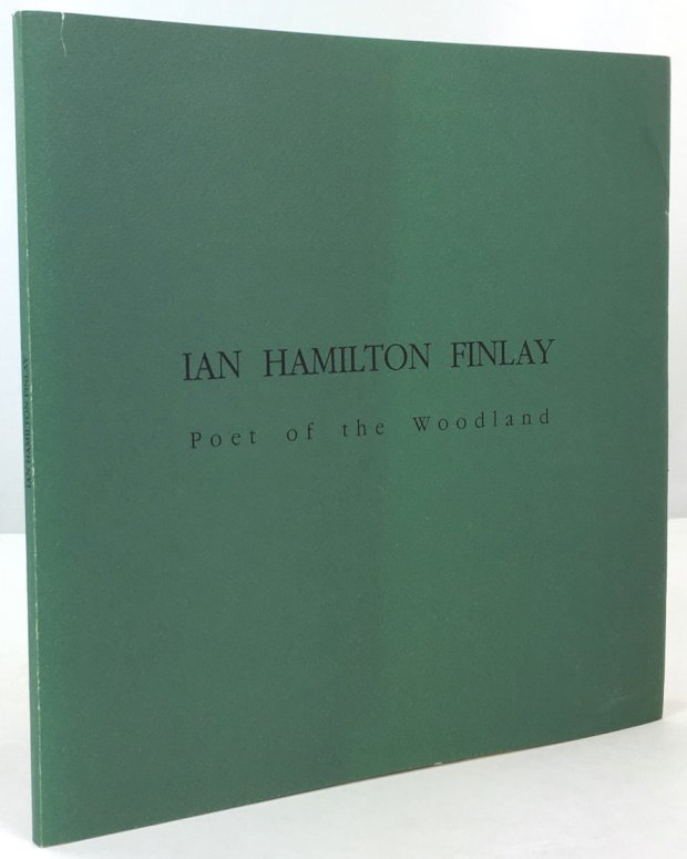 Abbildung von "Ian Hamilton Finlay. Poet of the Woodland. These 27 photographs of the garden Little Sparta were taken by Martyn Greenhalgh in the early summer of 1991."