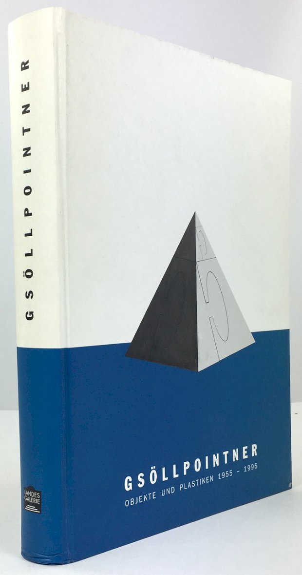 Abbildung von "Helmuth Gsöllpointner. Objekte und Plastiken 1955 - 1995. Katalog zur Ausstellung in der OÖ..."