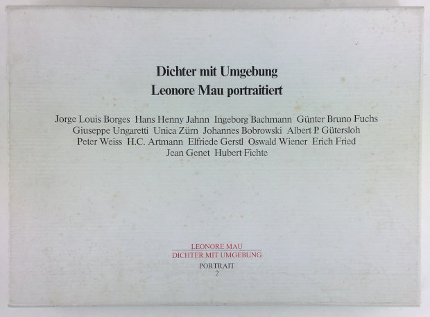 Abbildung von "Dichter mit Umgebung. Leonore Mau portraitiert Jorge Luis Borges, Hans Henny Jahnn,..."