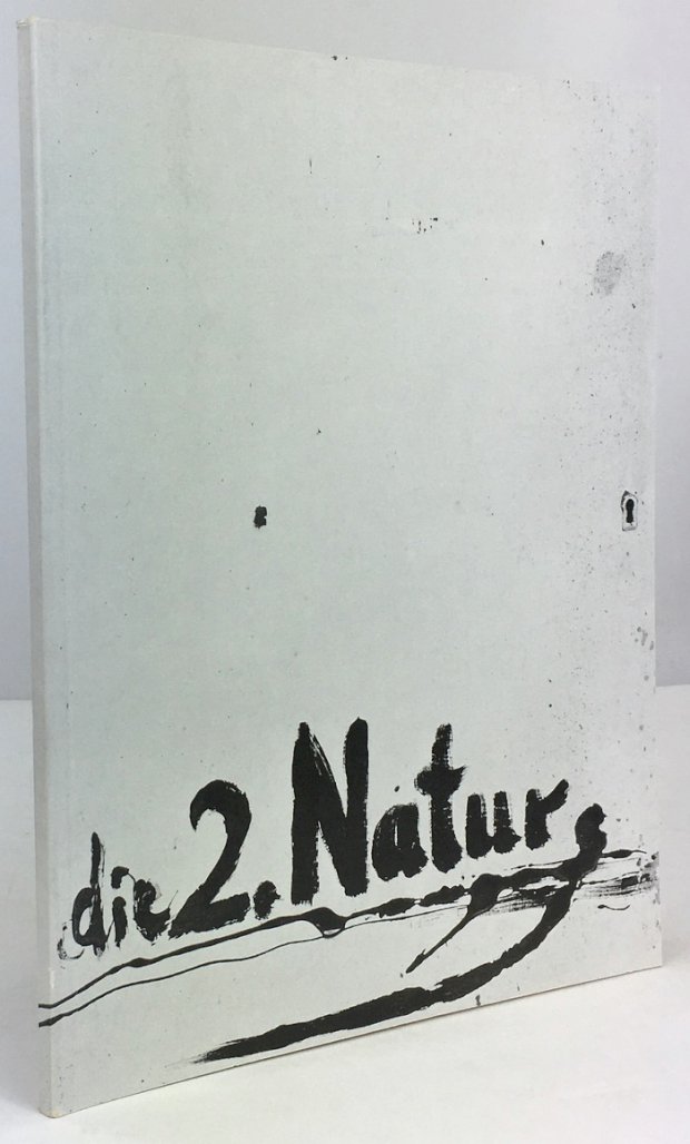 Abbildung von "Die 2. Natur. (Katalog zur Ausstellung in der Kunsthalle Rostock vom 17. Januar bis 28. Februar 1993)."