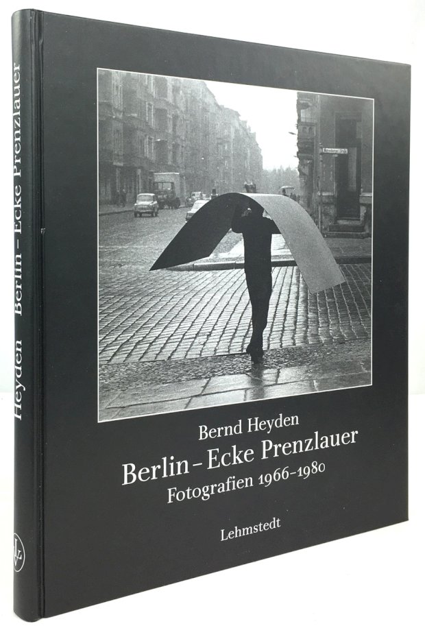 Abbildung von "Berlin - Ecke Prenzlauer. Fotografien 1966 - 1980. Herausgegeben von Mathias Bertram in Zusammenarbeit mit dem Bildarchiv Preußischer Kulturbesitz..."