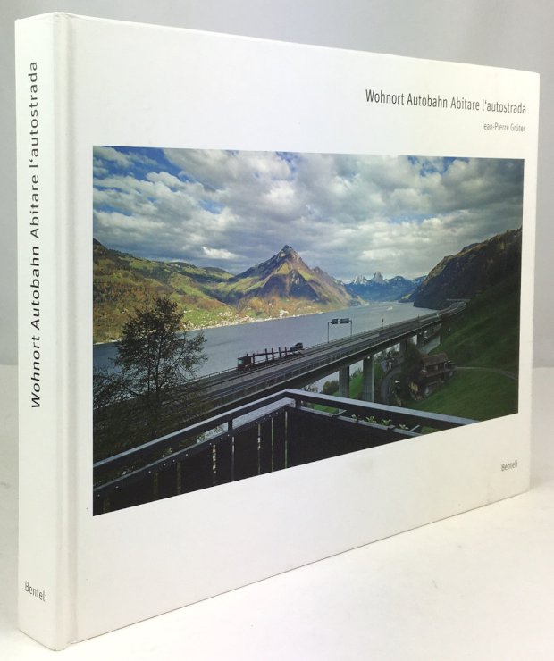 Abbildung von "Wohnort Autobahn. / Abitare l'autostrada. Fotografien und Gespräche / Fotografie e interviste."