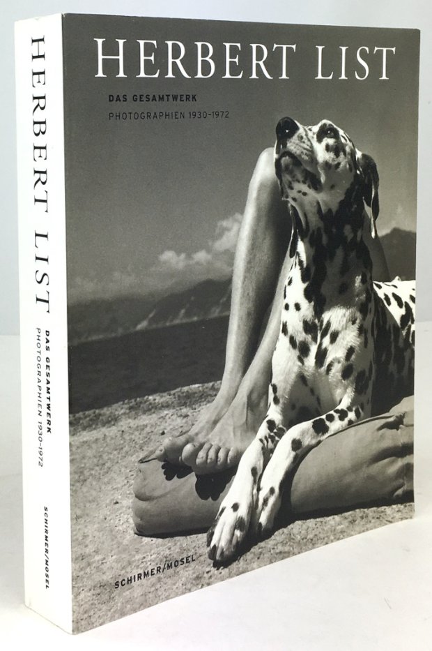 Abbildung von "Herbert List - Das Gesamtwerk. Photographien 1930 - 1972. Mit einem Vorwort von Bruce Weber und Texten von Herbert List,..."