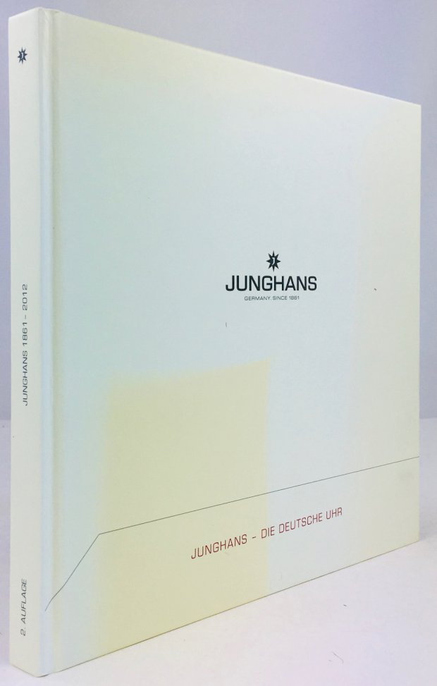 Abbildung von "Junghans - Die deutsche Uhr. 2. Auflage."