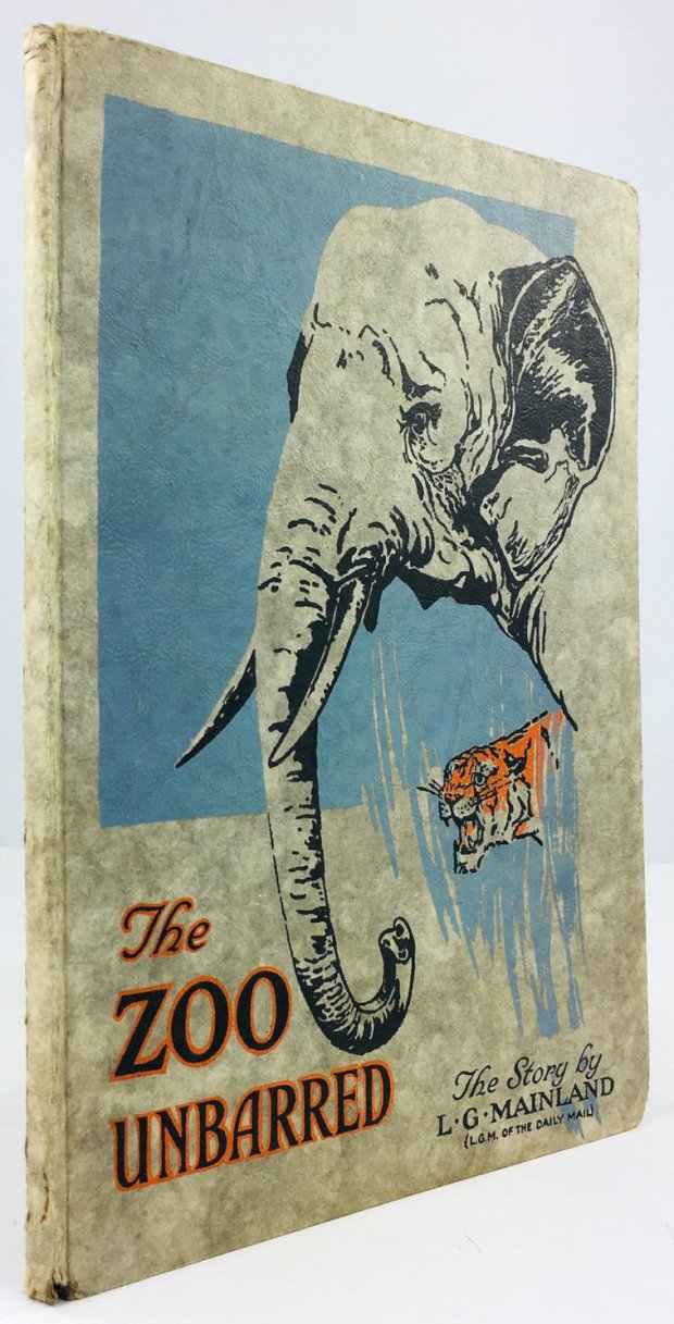 Abbildung von "The Zoo Unbarred - in picture and story. Pictured by F. W. Bond."