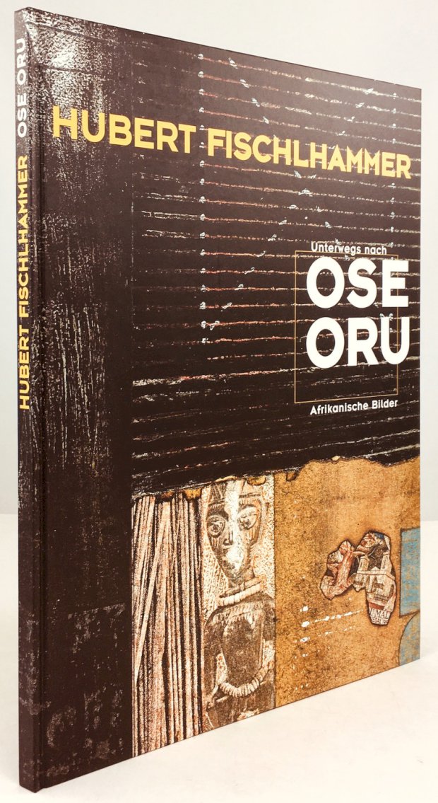 Abbildung von "Unterwegs nach Ose Oru. Afrikanische Bilder. Einführung von Haimo L. Handl..."
