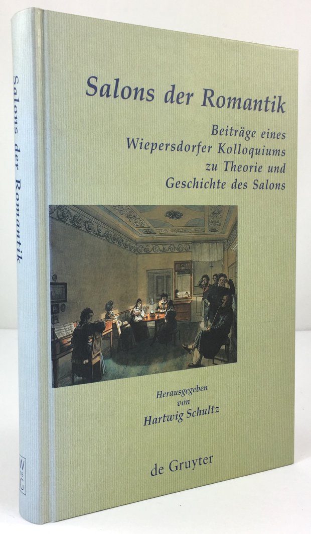 Abbildung von "Salons der Romantik. Beiträge eines Wiepersdorfer Kolloquiums zu Theorie und Geschichte des Salons."