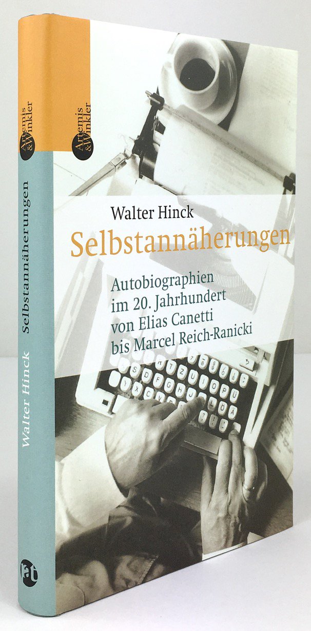 Abbildung von "Selbstannäherungen. Autobiographien im 20. Jahrhundert von Elias Canetti bis Marcel Reich-Ranicki."