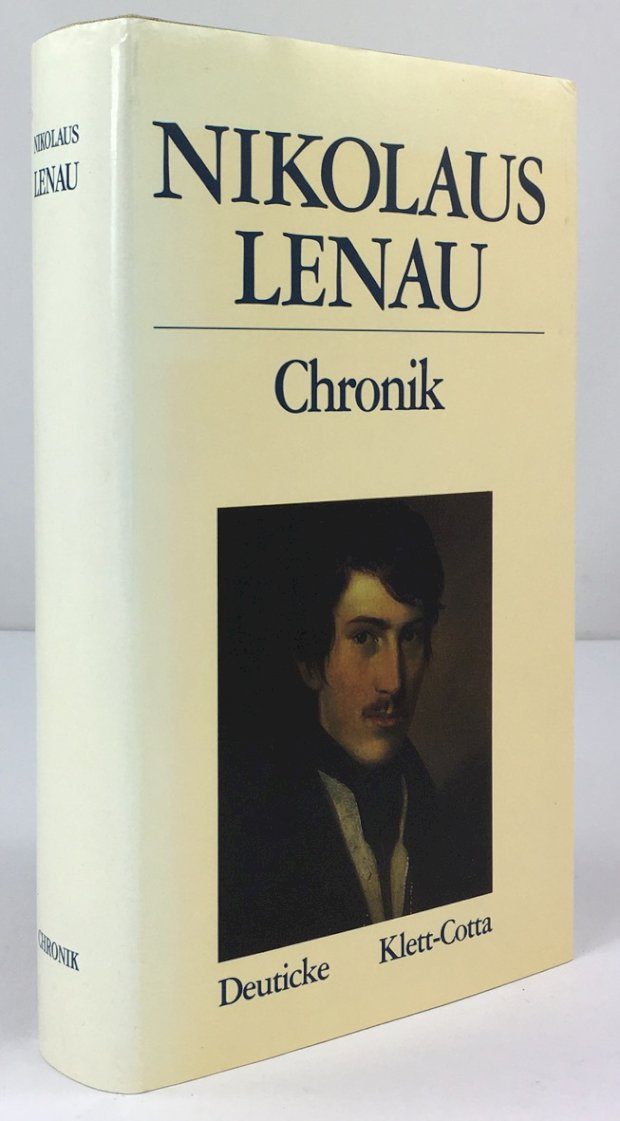 Abbildung von "Lenau - Chronik 1802 - 1851. "Und unterwegs verlieren wir die Kräfte"."