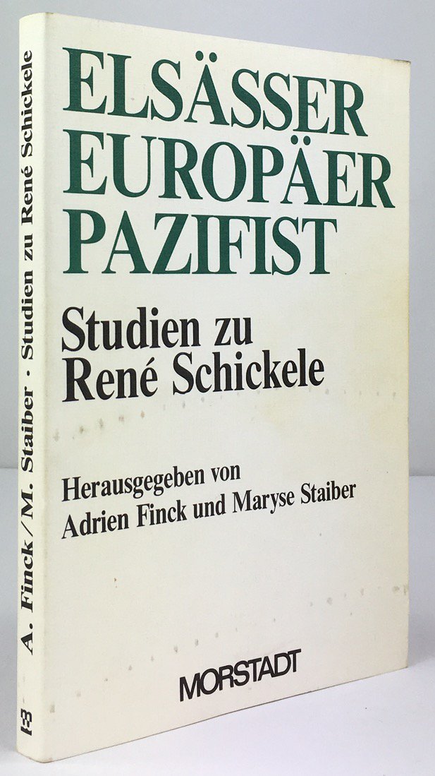 Abbildung von "Elsässer - Europäer - Pazifist. Studien zu René Schickele."