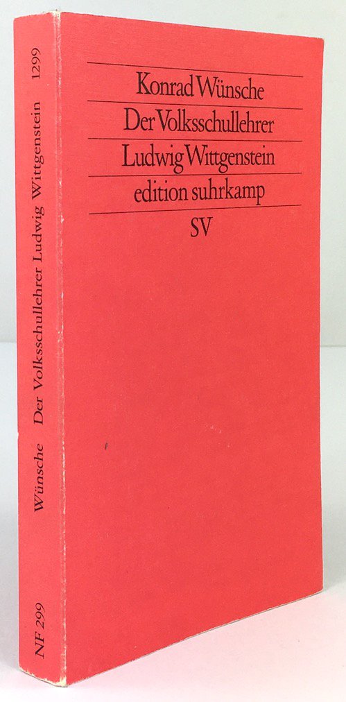 Abbildung von "Der Volksschullehrer Ludwig Wittgenstein. Mit neuen Dokumenten und Briefen aus den Jahren 1919 bis 1926."