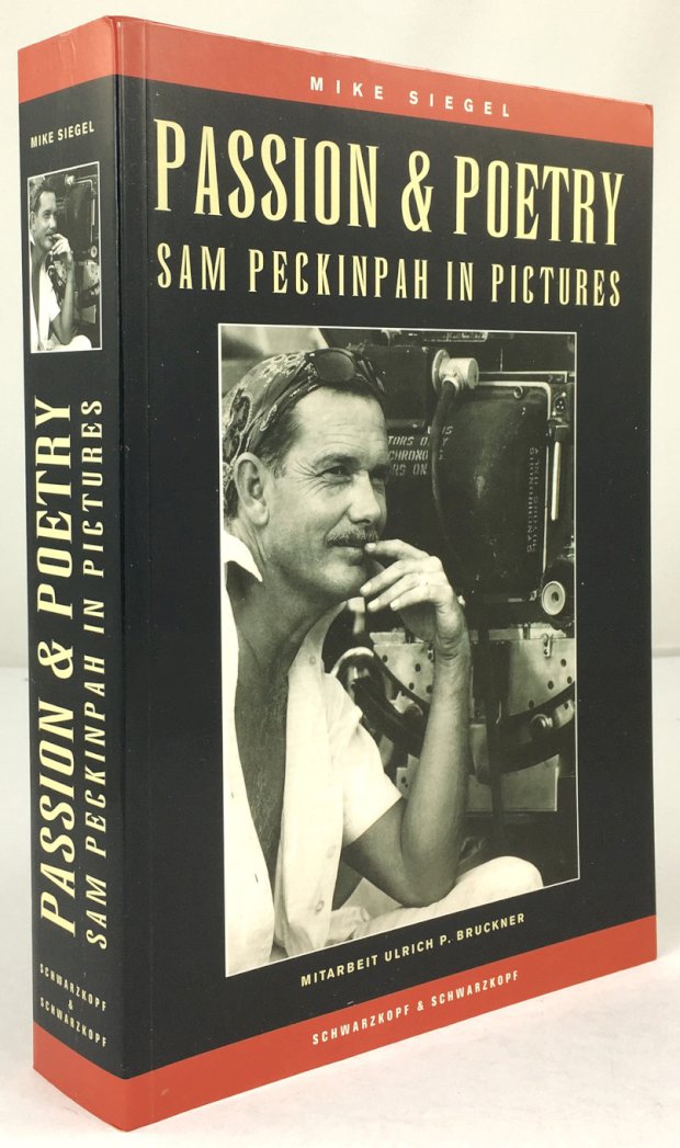 Abbildung von "Passion & Poetry. Sam Peckinpah in pictures. Mitarbeit Ulrich P. Bruckner..."