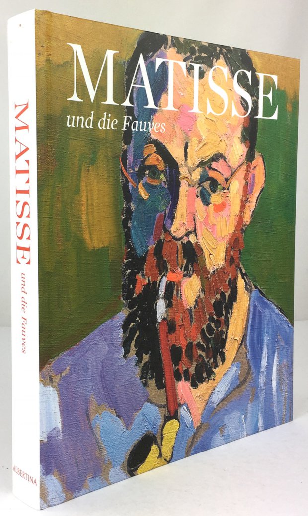 Abbildung von "Matisse und die Fauves. Mit Beiträgen von Cécile Debray, Jack Flam,..."