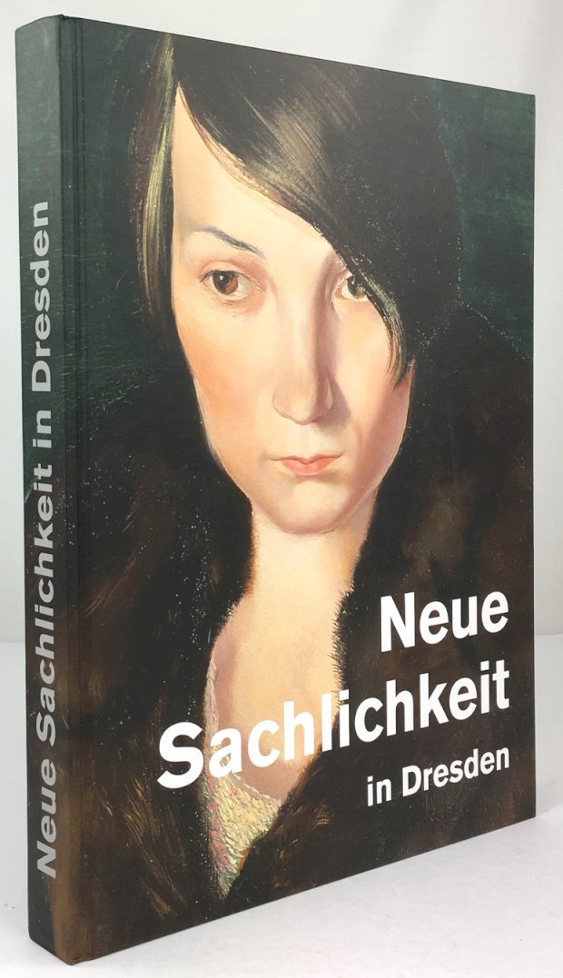 Abbildung von "Neue Sachlichkeit in Dresden. Staatliche Kunstsammlungen Dresden / Galerie Neue Meister..."