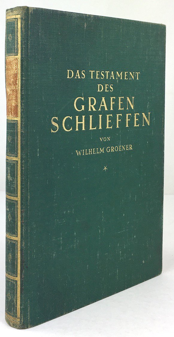 Abbildung von "Das Testament des Grafen Schlieffen. Operative Studien über den Weltkrieg..."