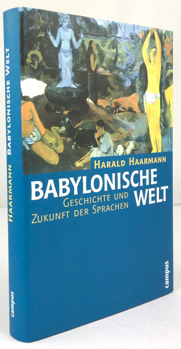 Abbildung von "Babylonische Welt. Geschichte und Zukunft der Sprachen."
