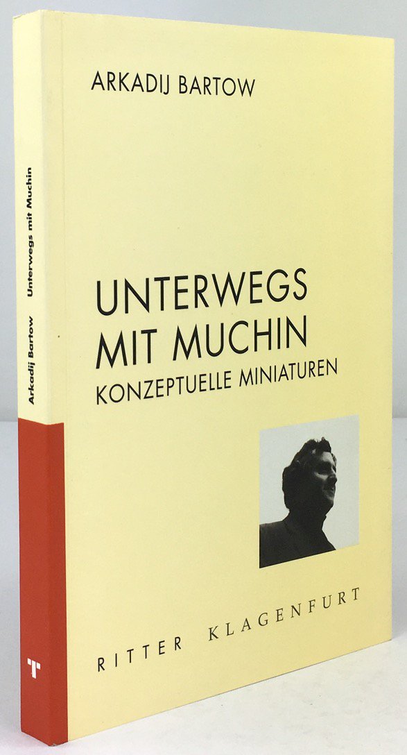 Abbildung von "Unterwegs mit Muchin. Konzeptuelle Miniaturen. Aus dem Russischen von Elisabeth Markstein."