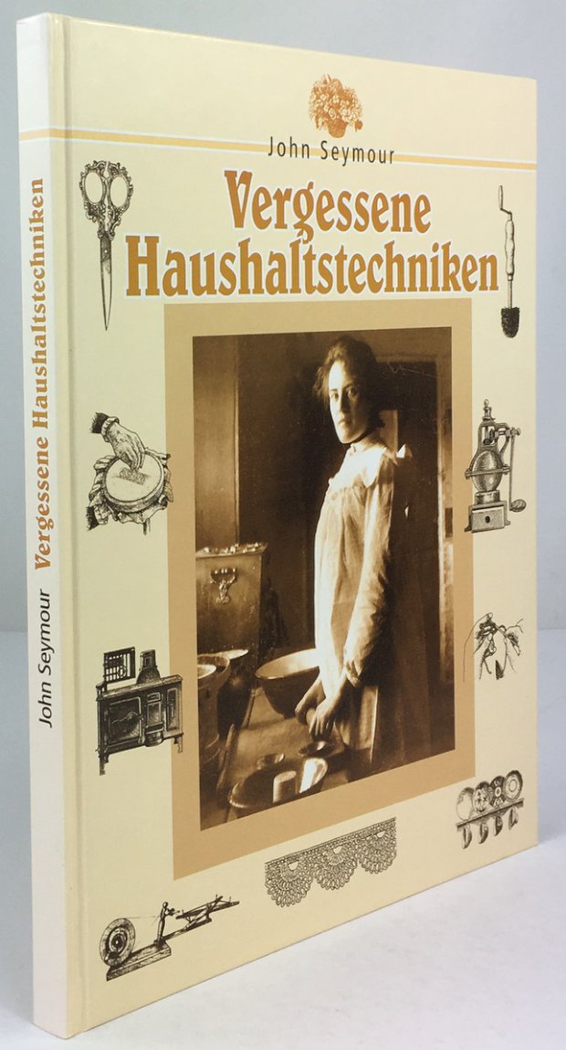 Abbildung von "Vergessene Haushaltstechniken. Aus dem Englischen übertragen von Karl H. Schneider."