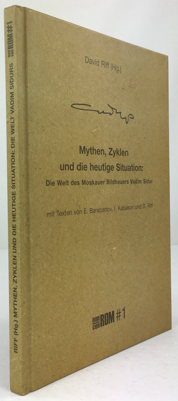 Abbildung von "Mythen, Zyklen und die heutige Situation: Die Welt des Moskauer Bildhauers Vadim Sidur..."