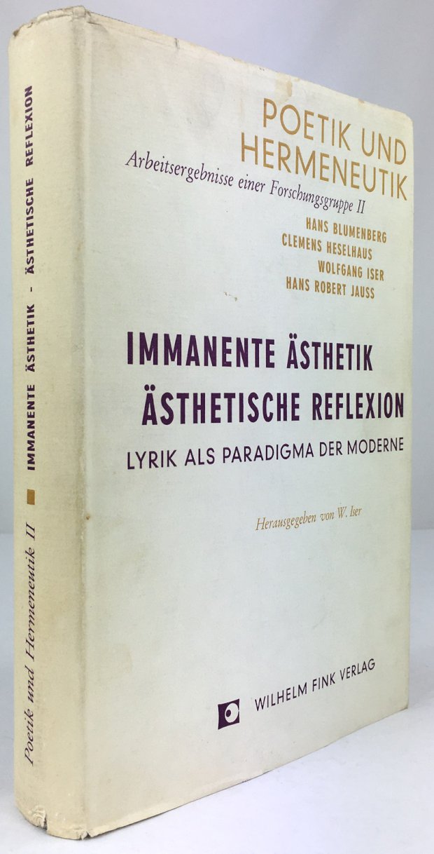Abbildung von "Immanente Ästhetik. Ästhetische Reflexion. Lyrik als Paradigma der Moderne. Kolloquium Köln 1964. Vorlagen und Verhandlungen."
