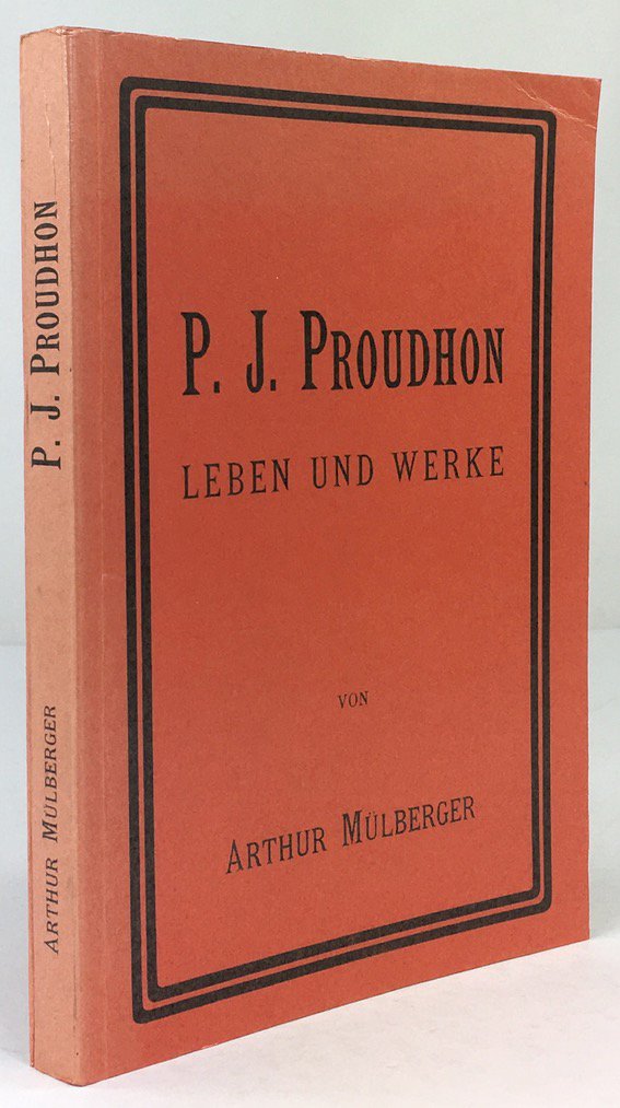 Abbildung von "P. J. Proudhon. Leben und Werke. (Reprint)."